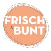 Frisch & Bunt